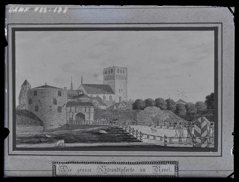 Die grosse Strandtpforte zu Reval