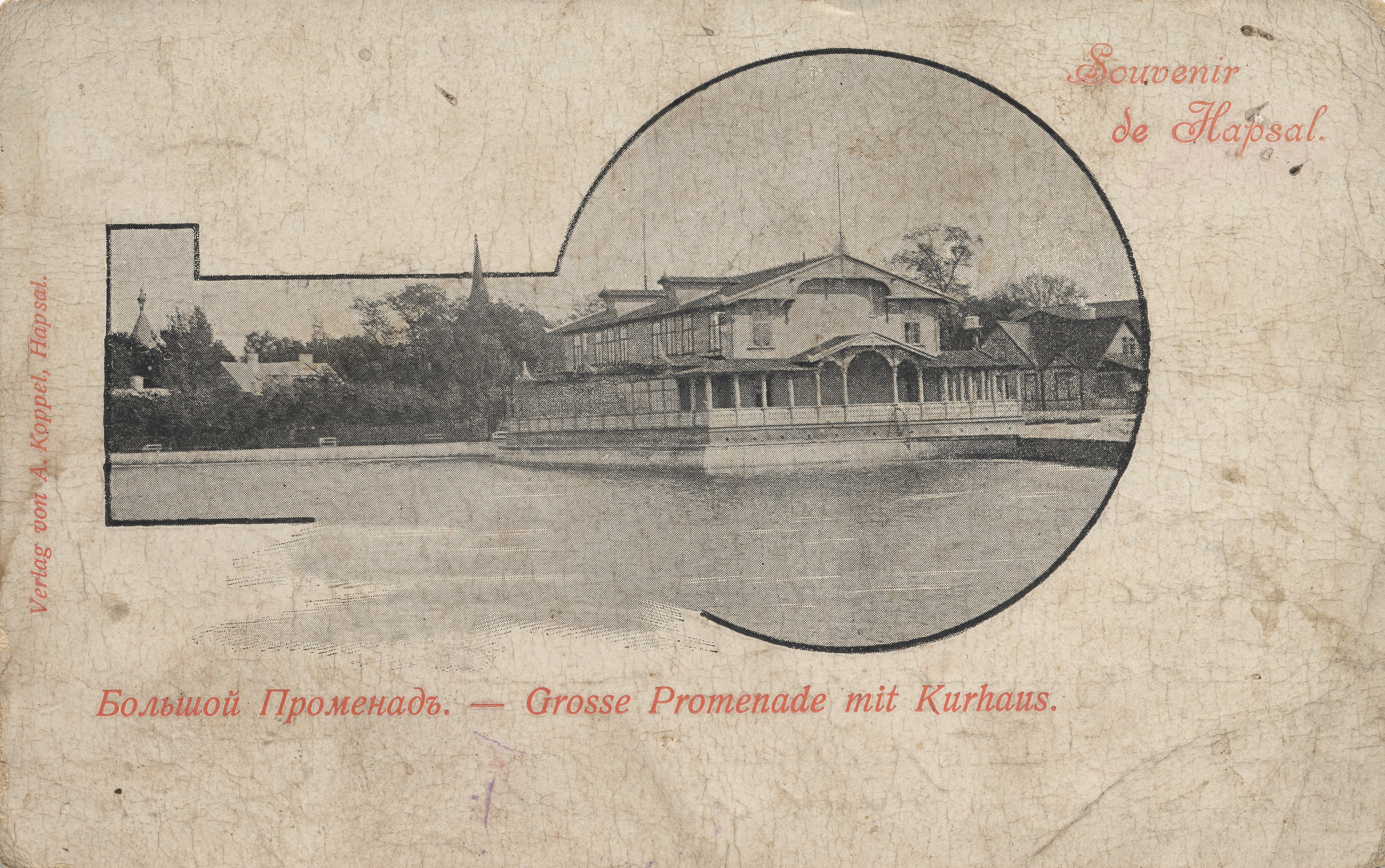 Souvenir de Hapsal : Big Promenadj = Grosse Promenade with Kurhaus
