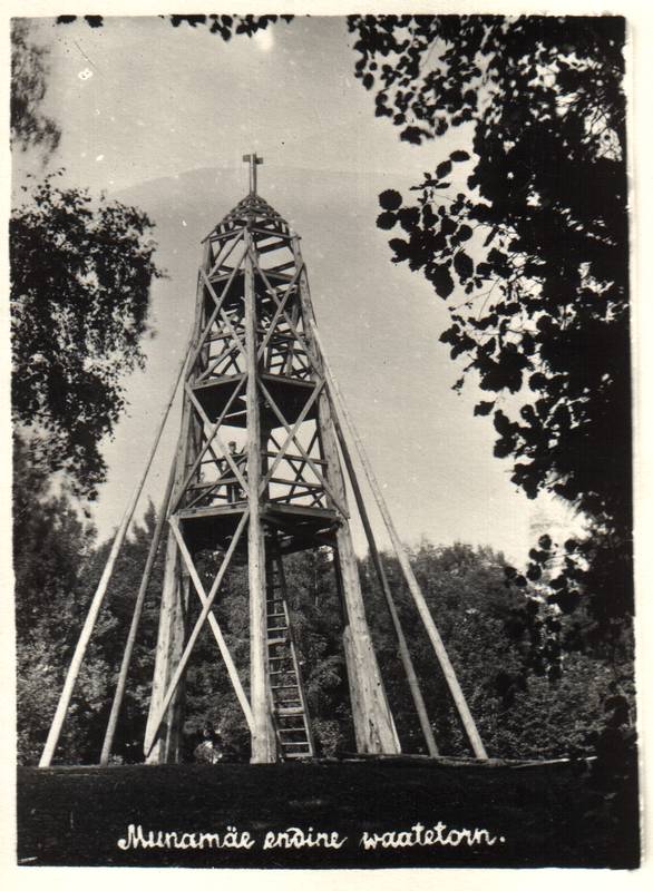 Photo. Munamäe's former view tower.