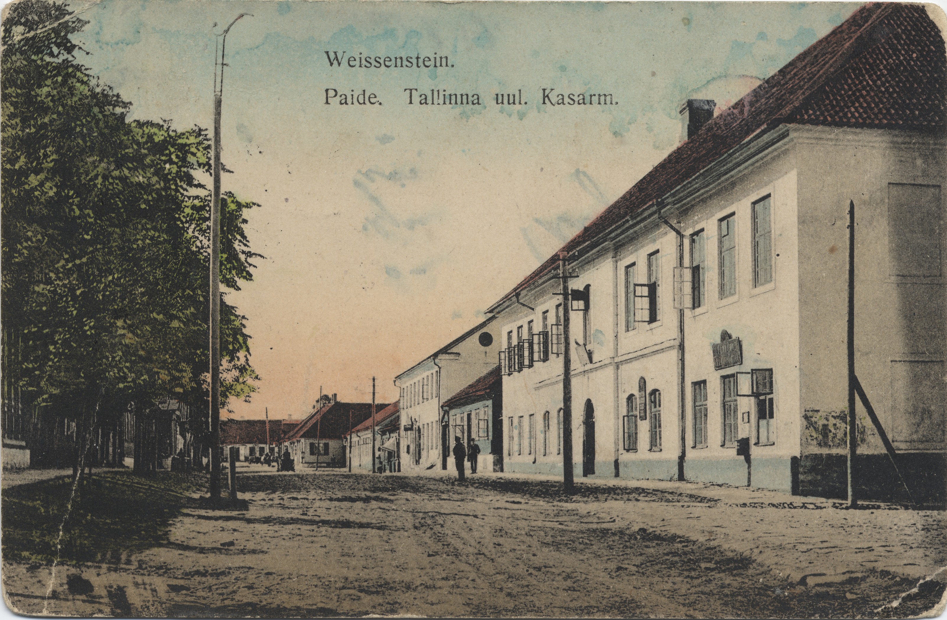 Weissenstein : Paide : Tallinn uul. : casarm