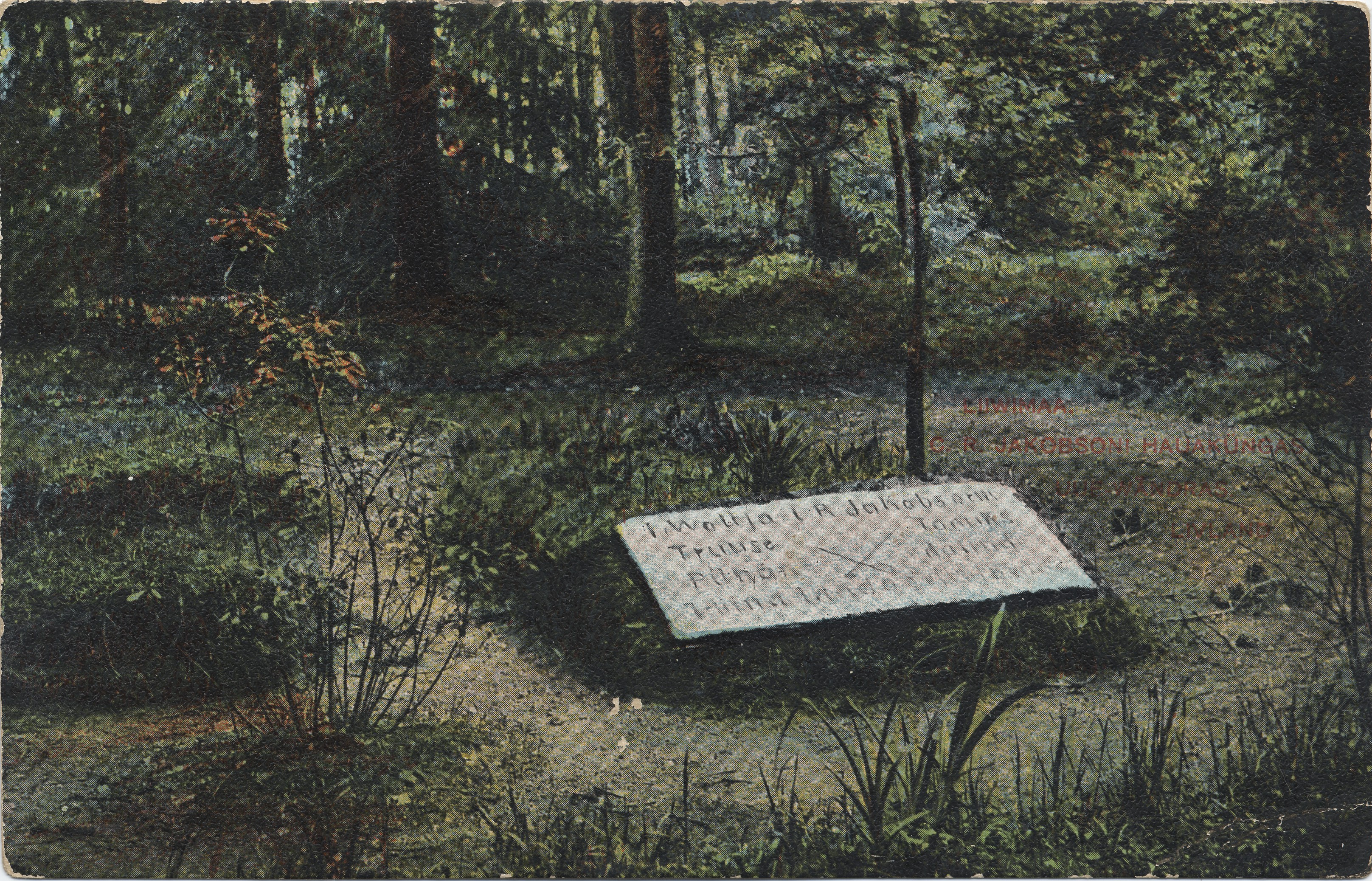 Livimaa : C. R. Jakobson's grave hill New-Wändras = Livland