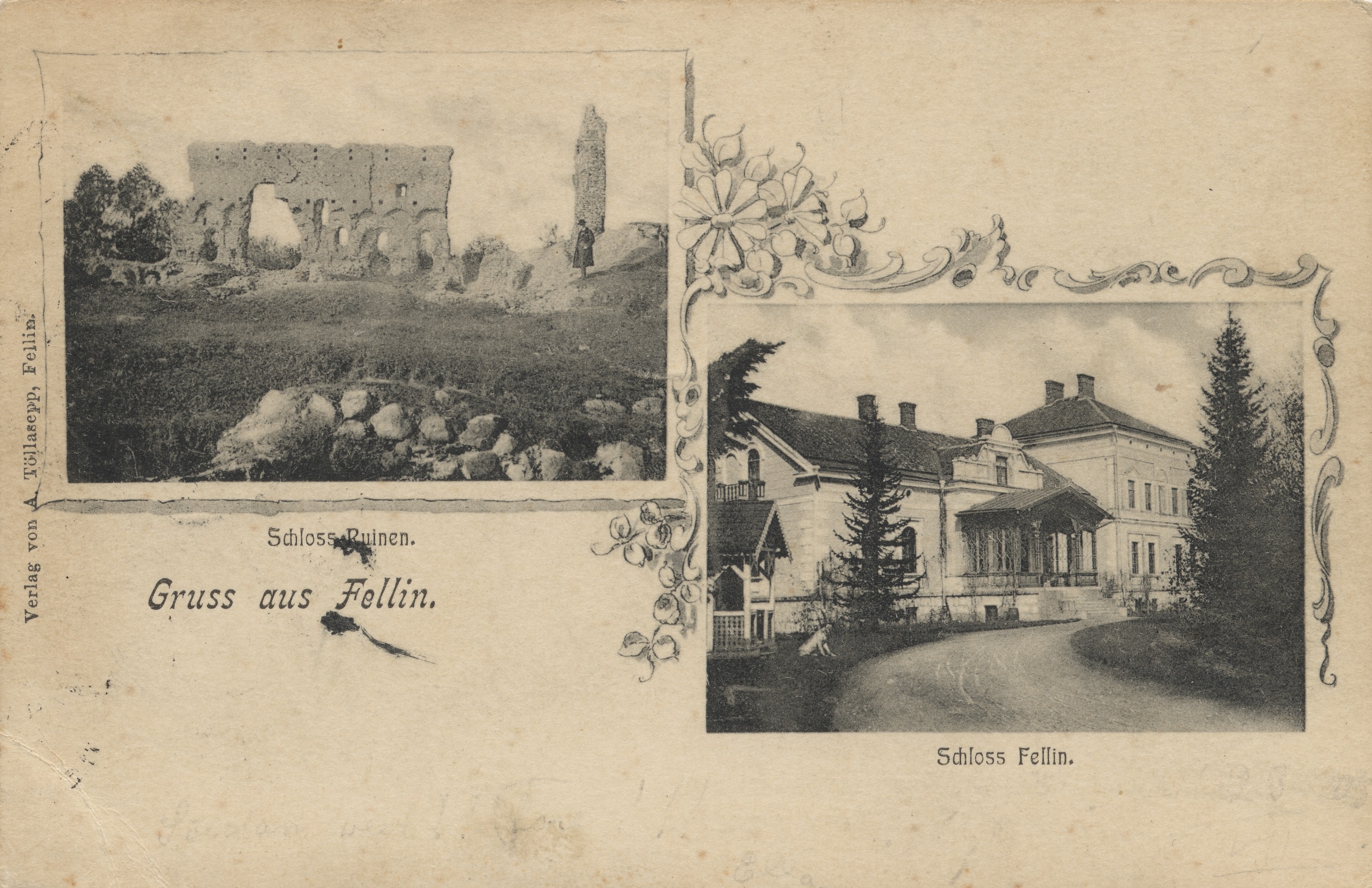 Gruss from Fellin : Castle Ruinen ; Castle Fellin