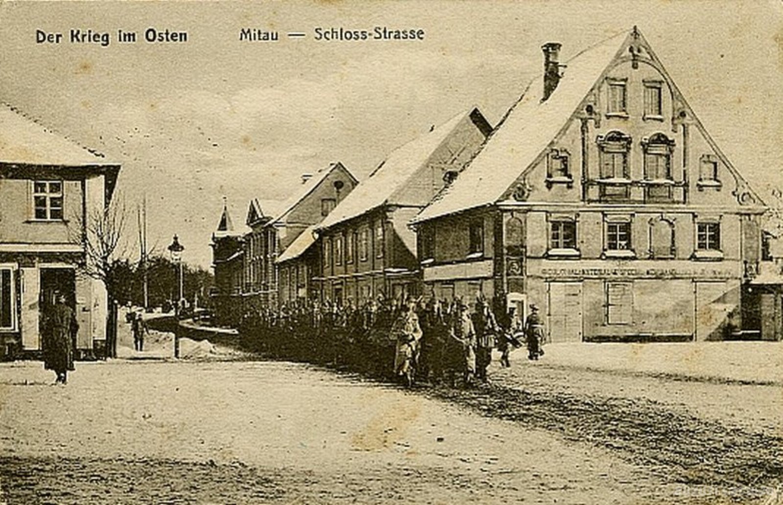 The war in the East. Mitau - Schloss-Strasse, Jelgava. Castle Street