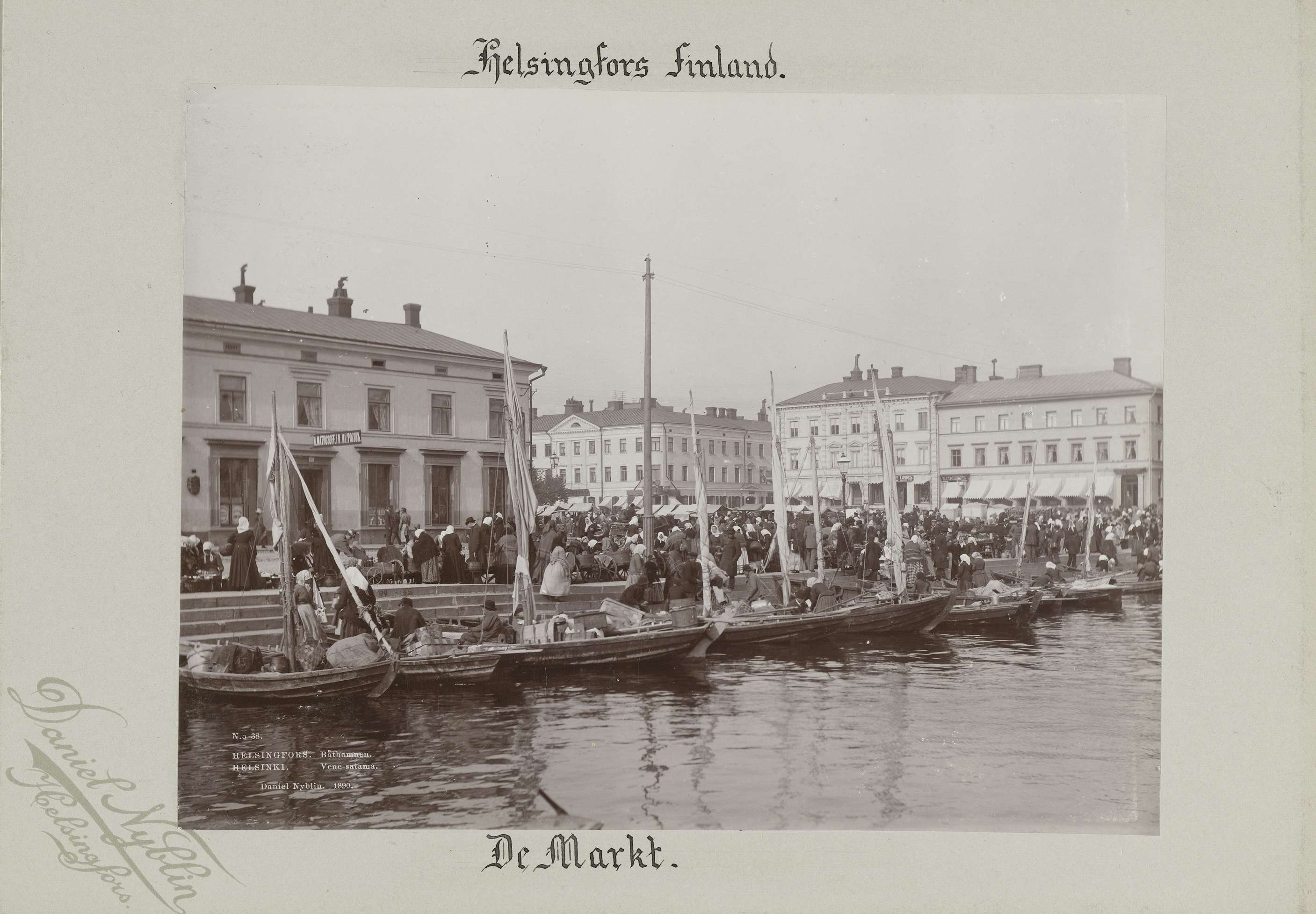 Helsingfors Finland, De markt, Daniel Nybliin Helsingfors., Russian Satama in Helsinki., No. 38. Helsingfors Bathamnen, Daniel Nyblin 1890