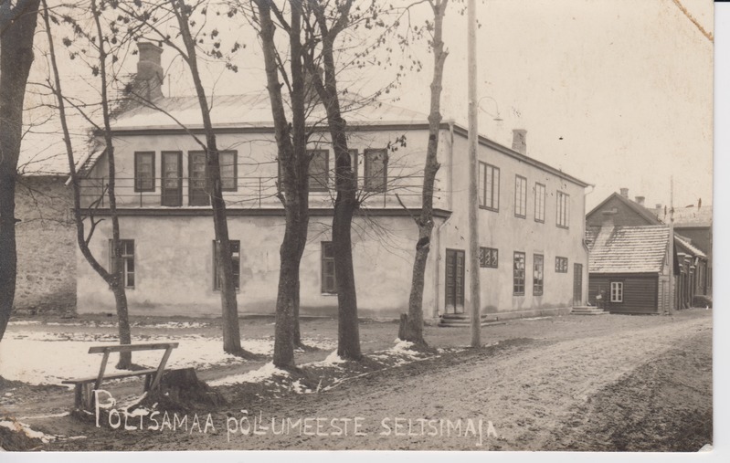 Põltsamaa, Veski tänav. Põltsamaa Eesti Põllumeeste Seltsi maja, restoran-võõrastemaja Põllumeeste Kodu. 1929-1931. Fotopostkaart August Mik