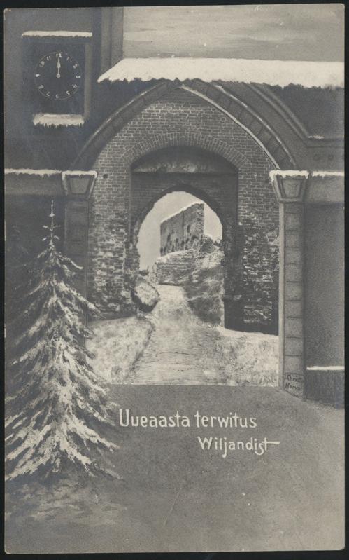 fotopostkaart, uusaastakaart, Viljandi, lossivärav, Suurmüür, kell, u 1920, foto J. Christin (Narva)