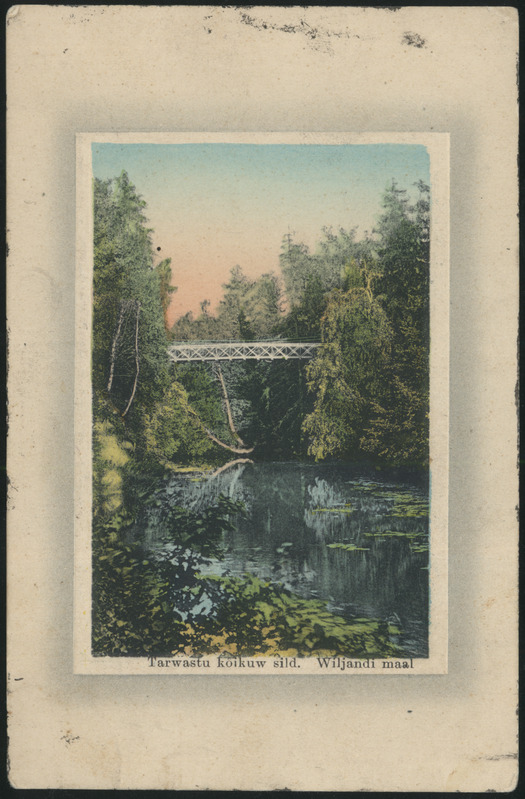 trükipilt, Tarvastu khk, Tarvastu rippuv sild, koloreeritud, u 1905, A. Tõllassepa trükk