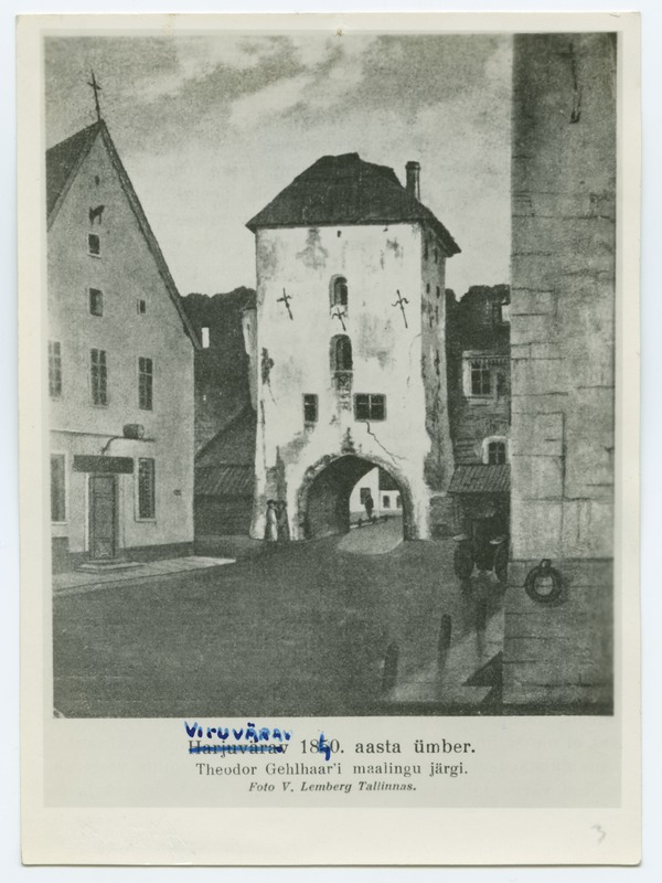 Th.Gehlhaar, Viru värav seestpoolt umbes 1850. aastal, pildistatud raamatust.