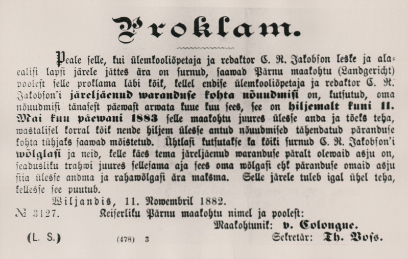 Pärnu maakohtu avalik teadaanne C. R. Jakobsoni võlausaldajatele ja võlgnikele ajalehes Sakala nr. 35 1882. a.