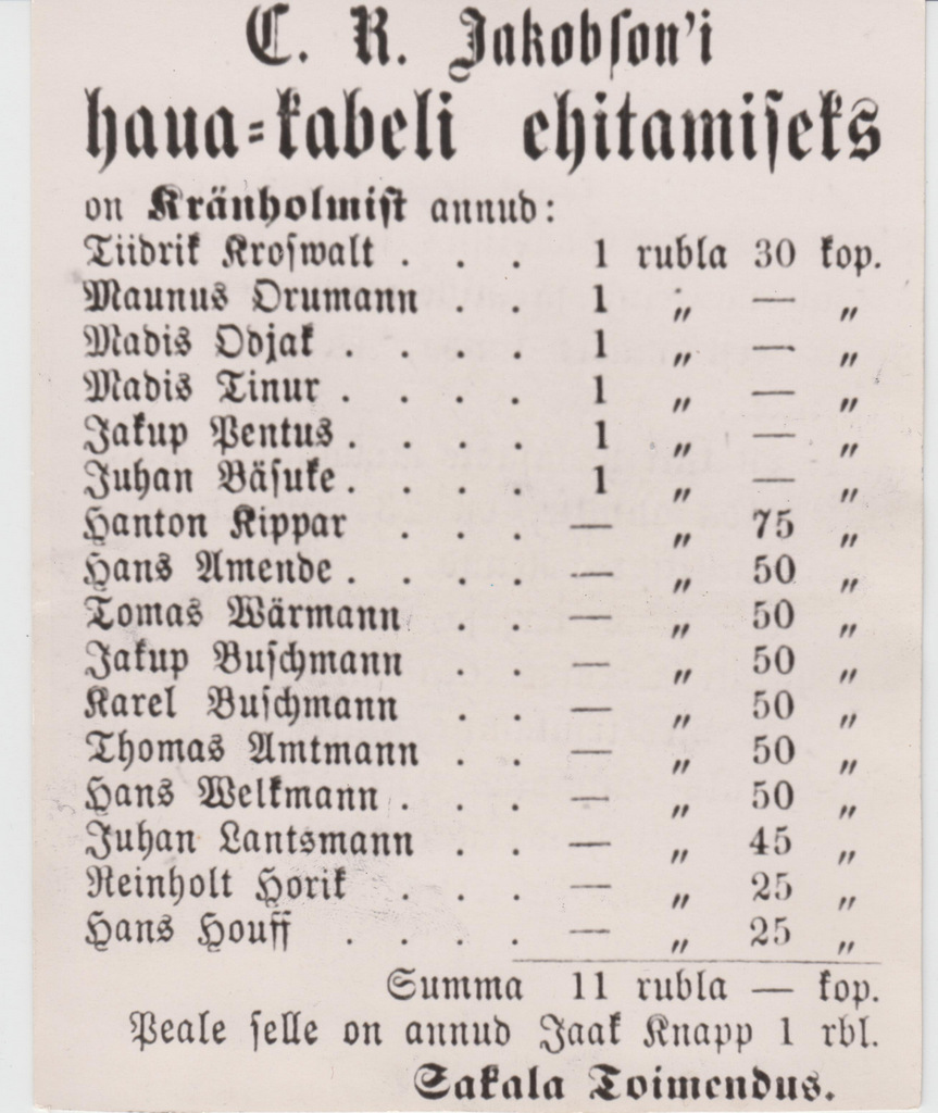 Teade C. R. Jakobsoni hauakabeli ehitamiseks Kreenholmist annetatud raha kohta ajalehes Sakala nr 17 1882.