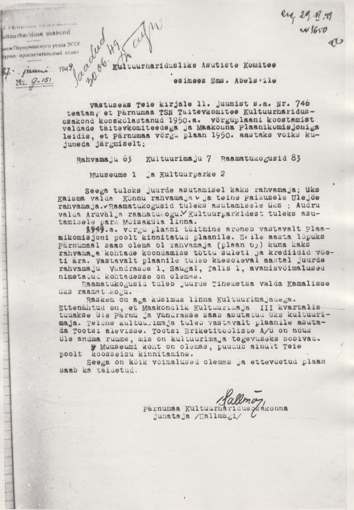 C. R. Jakobsoni Talumuuseumi asutamisega seotud kirjavahetus. Pärnumaa Kultuuriharidusosakonna juhataja Hallmägi kiri Kultuurihariduslike Asutiste Komitee esimehele sm. Abelsile.