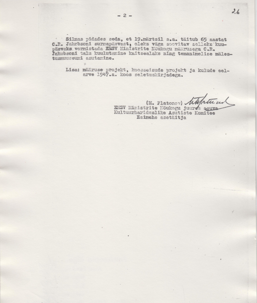 C. R. Jakobsoni Talumuuseumi asutamisega seotud kirjavahetus. Seletuskiri C. R. Jakobsoni mälestusmuuseumi asutamise projektile. Teine osa.