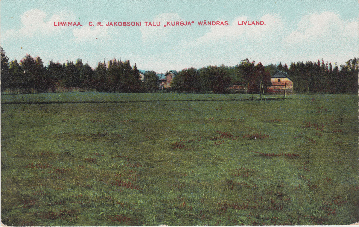 C. R. Jakobsoni talu Kurgja Vändras.