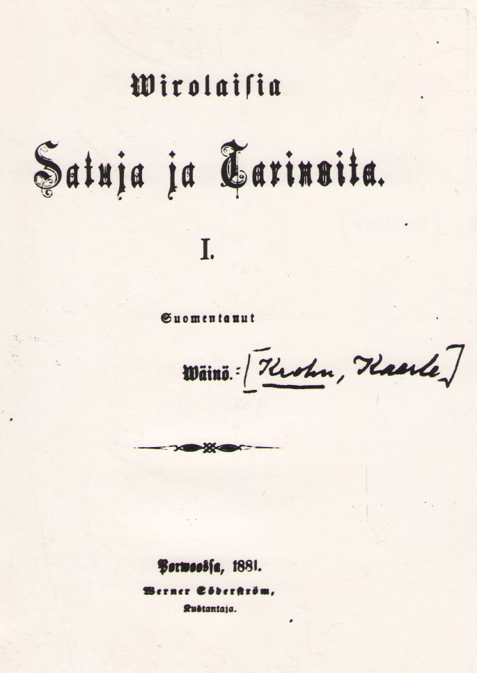 Foto. Tiitelleht muinasjutukogule VIROLAISIA SATUJA JA TARINOITA I, 1881.