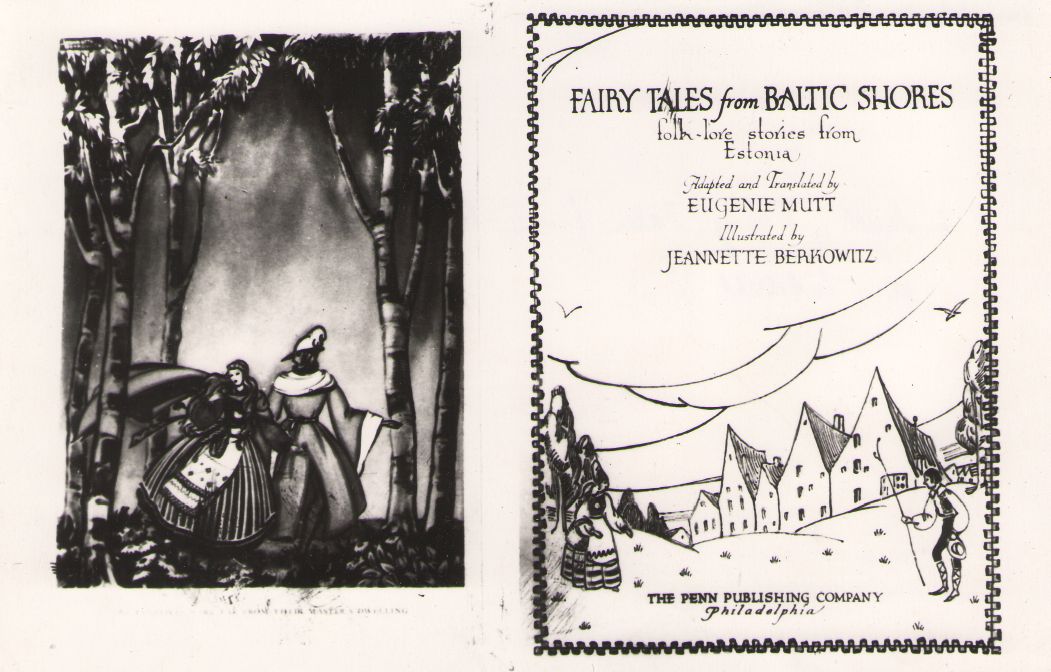 Foto. Frontispiss ja tiitelleht E. Mutt`i kogumikule FAIRY TALES FROM BALTIC SHORES. Philadelphia. 1930.