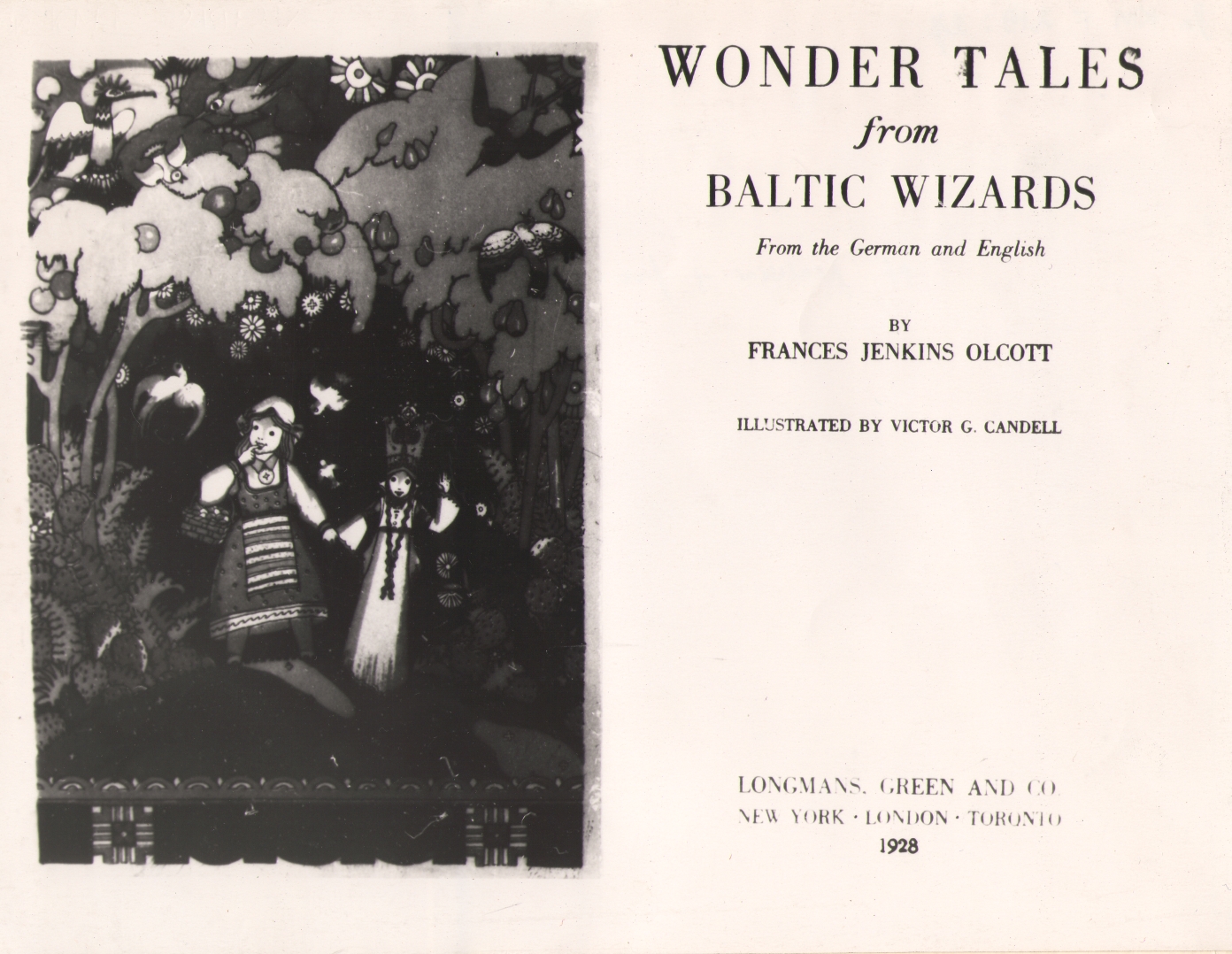Foto. Frontispiss ja tiitelleht teosele WONDER TALES FROM BALTIC WIZARDS from the German and English by Frances Jenkins Olcott. 1928.
