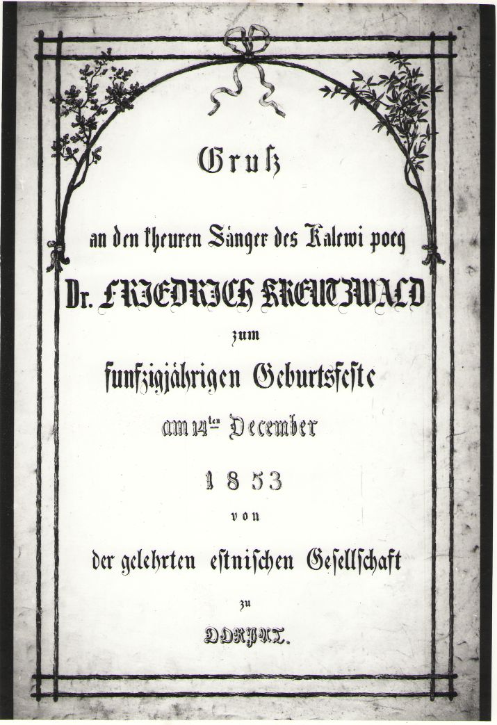 Foto. ÕESi õnnitlus Fr. R. Kreutzwaldile 50. juubeliks (tiitelleht). Dorpat, 1853.
