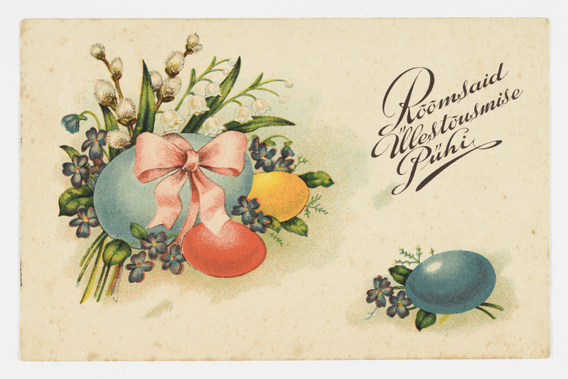 Lihavõttekaart värviliste munade ja lillekimbuga ning tekstiga "Rõõmsaid Ülestõusmise Pühi"