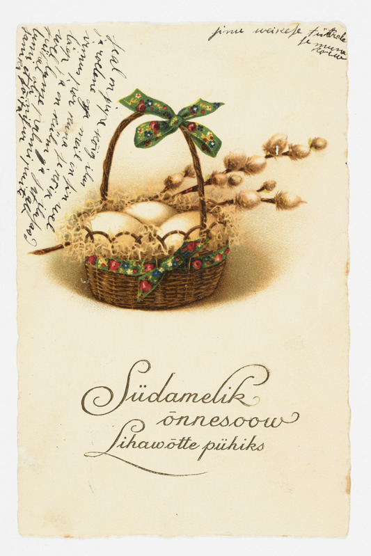 Lihavõttekaart munakorvi ja pajuoksaga ning tekstiga "Südamelik õnnesoov Lihawõtte pühiks"
