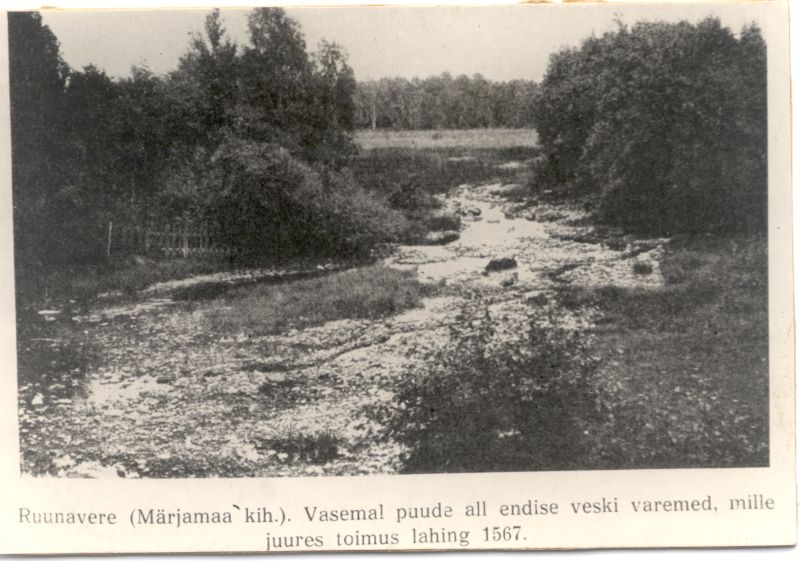 Foto. Ruunavere (Märjamaa kih). Vasemal puude all endise veski varemed, mille juures toimus lahing 1567. Fotokoopia.
