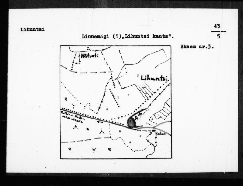 Negatiiv. Lihuntsi. Linnamägi (?). "Lihuntsi kants".
Ü.p. 1976.
