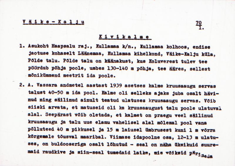 Negatiiv. Väike-Kalju. Kivikalme.
Ü.p. 1976.