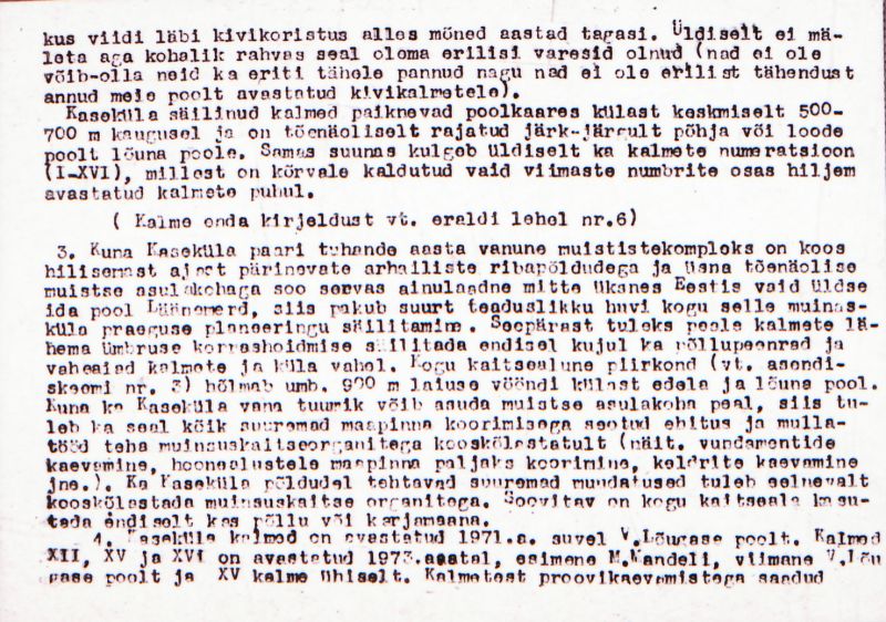 Negatiiv. Kaseküla. Kivikalme III.
Ü.p. 1976.