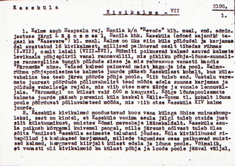Negatiiv. Kaseküla. Kivikalme VII.
Ü.p. 1976.