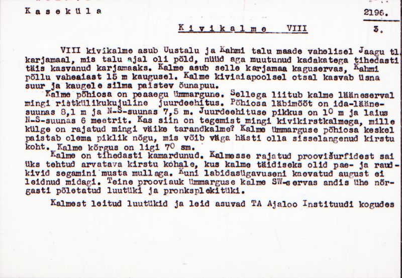 Negatiiv. Kaseküla. Kivikalme VIII.
Ü.p. 1976.
