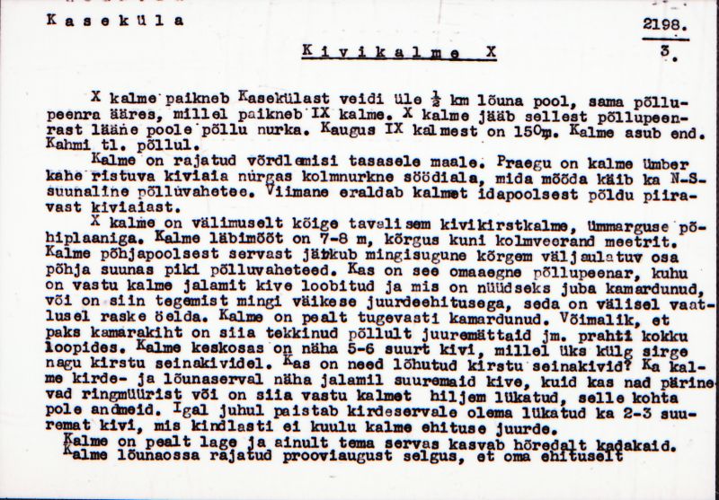 Negatiiv. Kaseküla. Kivikalme X.
Ü.p. 1976.