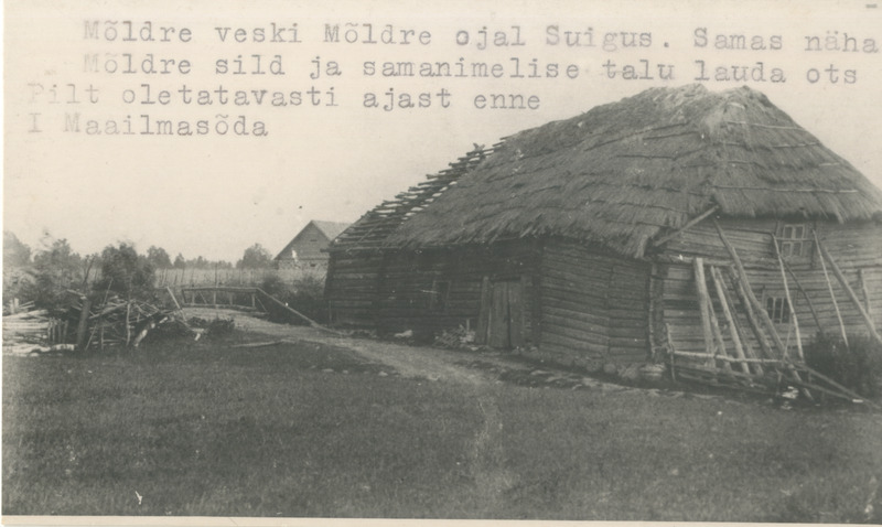Foto. Mõldre veski Mõldre ajal Suigus.