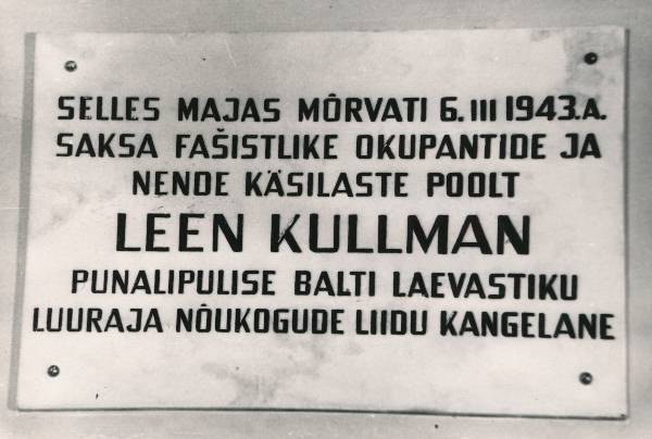 Mälestustahvel: Leen Kullman, Vanemuise 35 majas. Tartu, 1968.