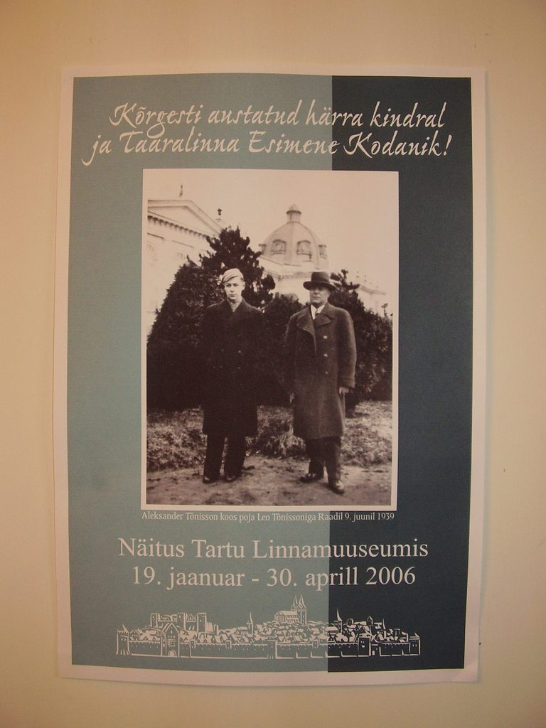 Näitus, Tartu linnapea Aleksander Tõnisson. Tartu, 2006.