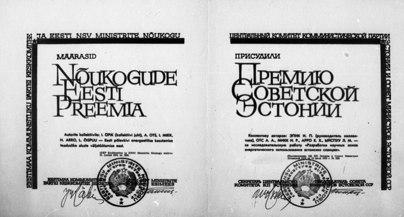 Nõukogude Eesti preemia autorite kollektiivile: I. Öpik, A. Ots, I. Mikk, H. Arro, L. Õispuu töö eest  "Eesti põlevkivi energeetilise kasutamise teaduslike aluste väljatöötamine" , 13.juuli 1970.a.