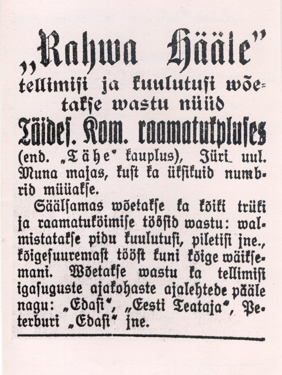 Foto. Artiklist "Rahva Hääle" tellimusi ja kuulutusi võetakse nüüd vastu  TK raamatukaupluses ", "Rahva Hääles" 1918.a.