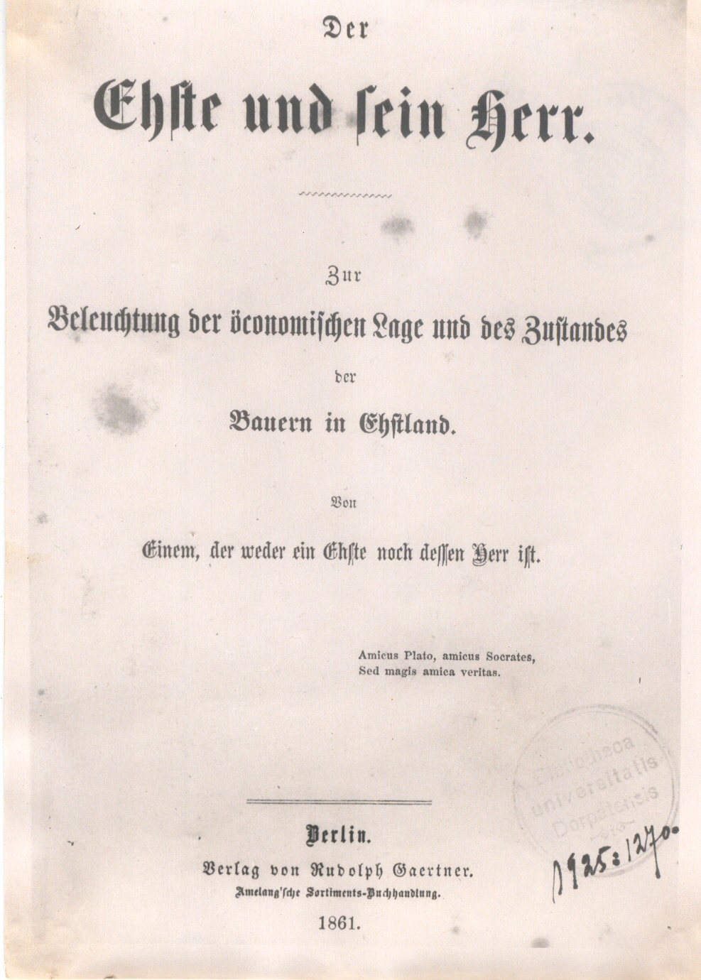 Foto. N. D. Blagoveðtsenski teose "Der Ehste und sein Herr"  tiitelleht. Berlin, 1861.