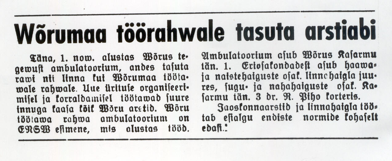 Foto. Artikkel " Võrumaa töörahvale tasuta arstiabi" . "Töörahva Elu", 1940.a.,1.nov.,nr. 32, lk.1