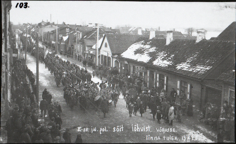 2. jalaväepolgu saabumine Võrusse.