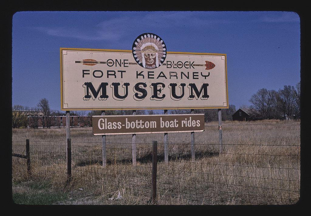 Fort Kearney Museum Billboard, Route 44, Kearney, Nebraska (LOC)