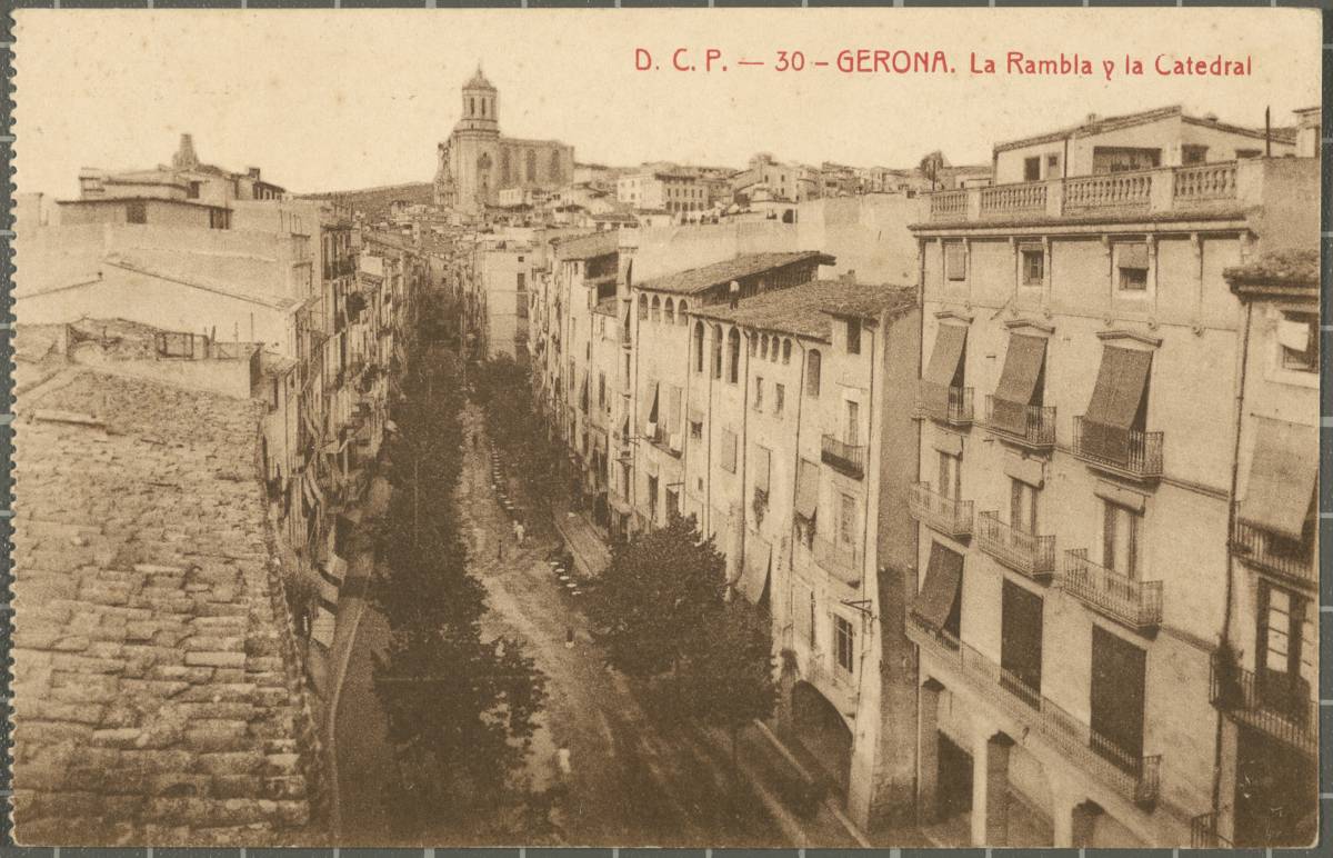 D.C.P.- 30 - GERONA. La Rambla y la Catedral - View from a high point of the Rambla de la Libertad and Calle Argenteria. In the background, the Cathedral of Girona.