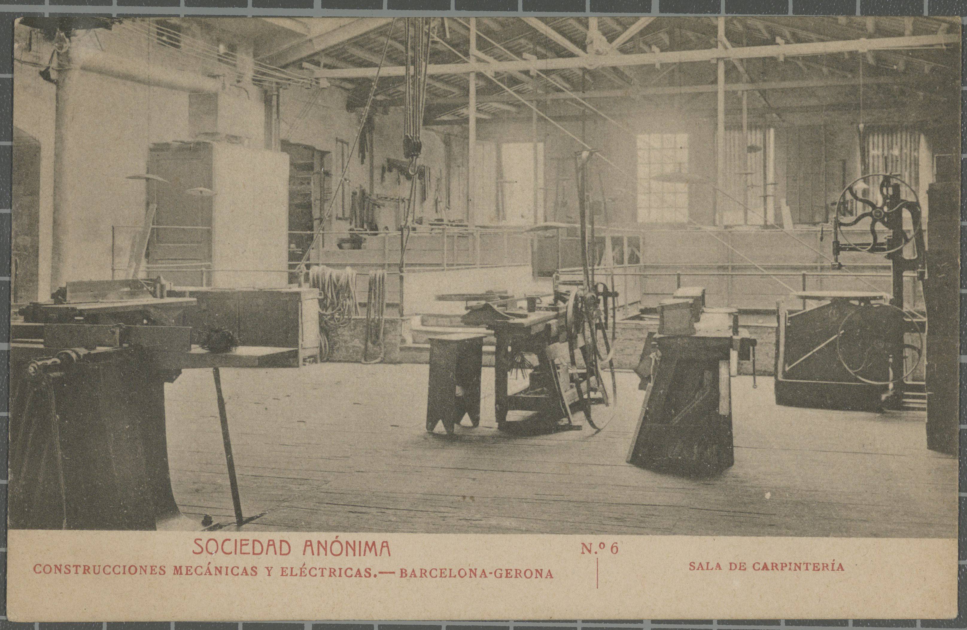 Sociedad anónima. Construcciones Mecánicas y Eléctricas.- Barcelona-Gerona. No. 6. Carpintería Room - Inside the carpentry room industry Construcciones Mechanics and Eléctricas, later factory Planas Flaquer.