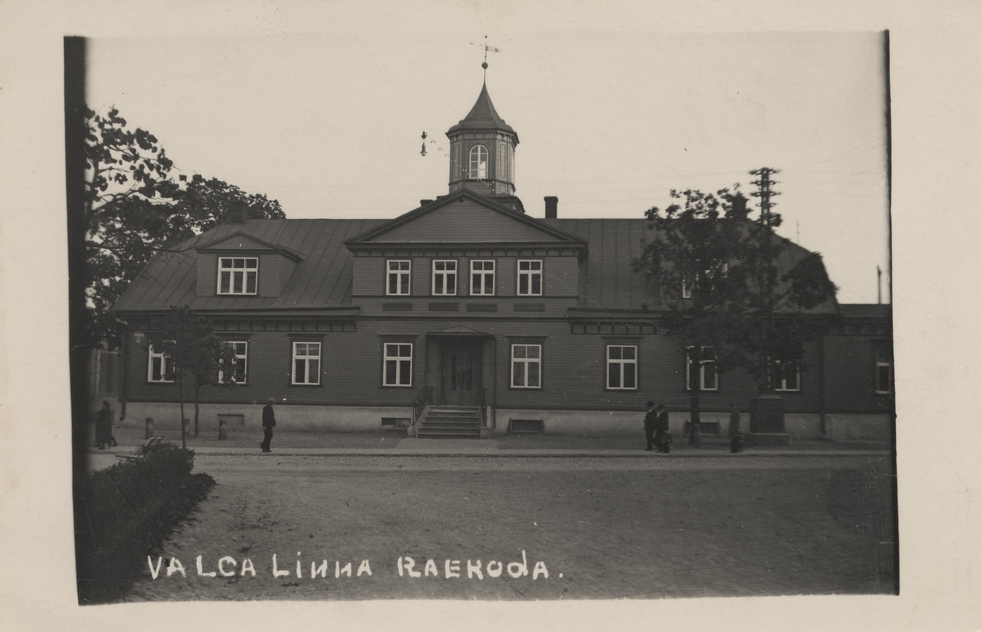 Valga City Hall [s.n.] Ajapaik