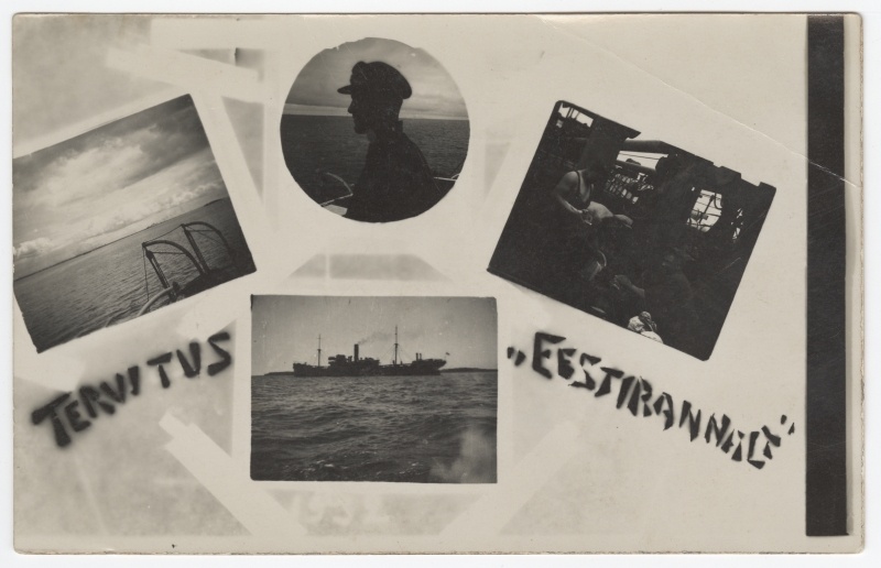 Fotopostkaart "Tervitus Eestirannalt".
Fotol neli väiksemat fotot laevast ja meeskonnast