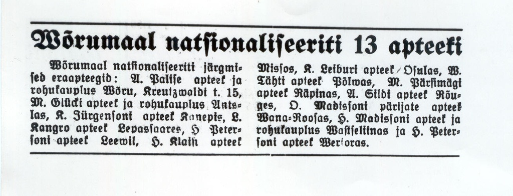 Foto. Artikkel "Võrumaal natsionaliseeriti 13 apteeki", "Töörahva Elu", 1940.a., 11.okt., nr. 23, lk.3.