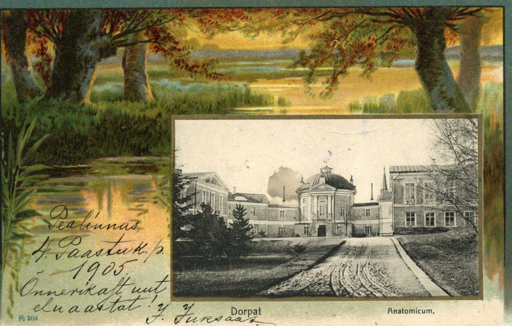 Vana anatoomikum ja loodusvaade. Tartu, 1905.