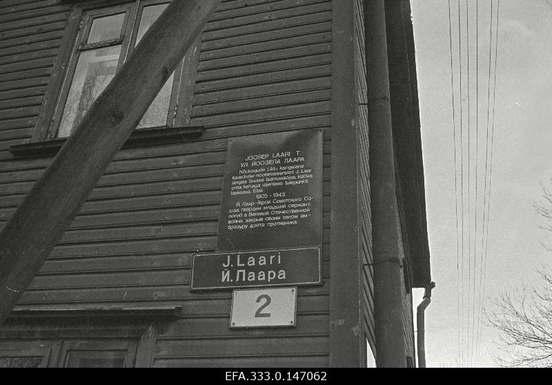 The building of the Soviet Union hero Joosep Laari on the building of J. Laari Street No. 2.