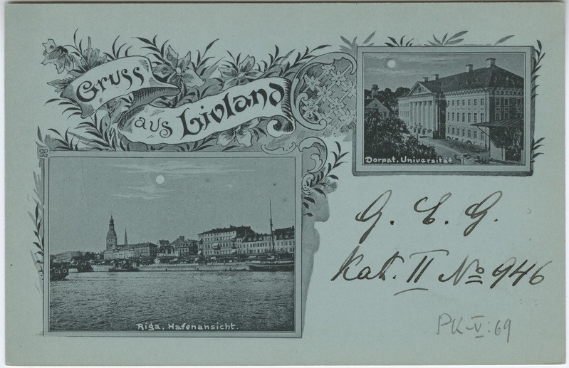 Postkaart "Grus aus Livland".  Tartu Ülikooli peahoone, Riia vaade
