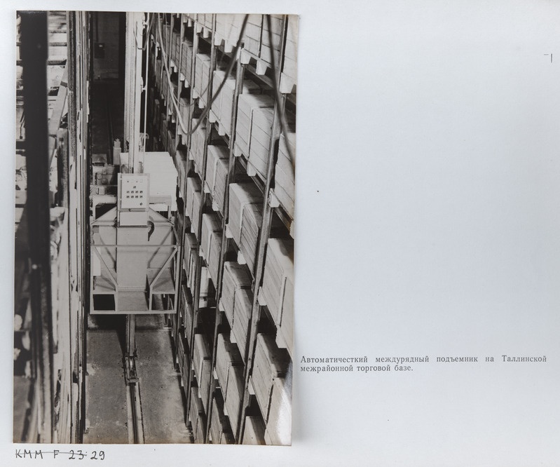 ETKVL-i Rajoonidevaheline Tallinna Kaubabaasi riiulitevaheline automaattõstuk.