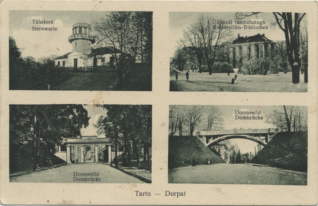 Tartu : Dorpat : Star Tower ; University library ; Doomesild ; Doomesild
