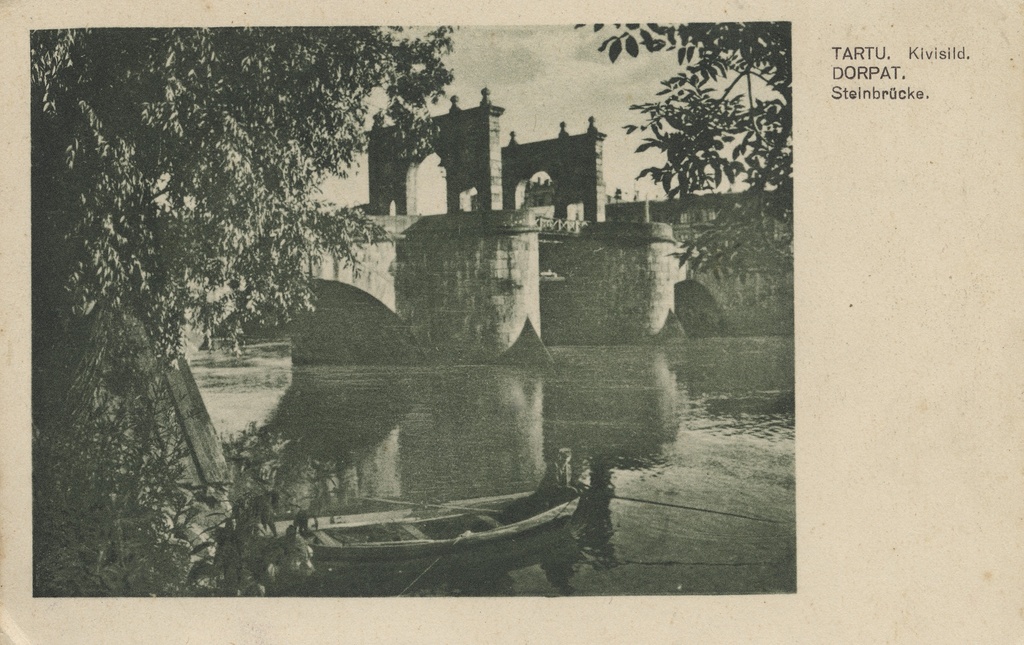 Tartu : stone sild = Dorpat : Stein bridge